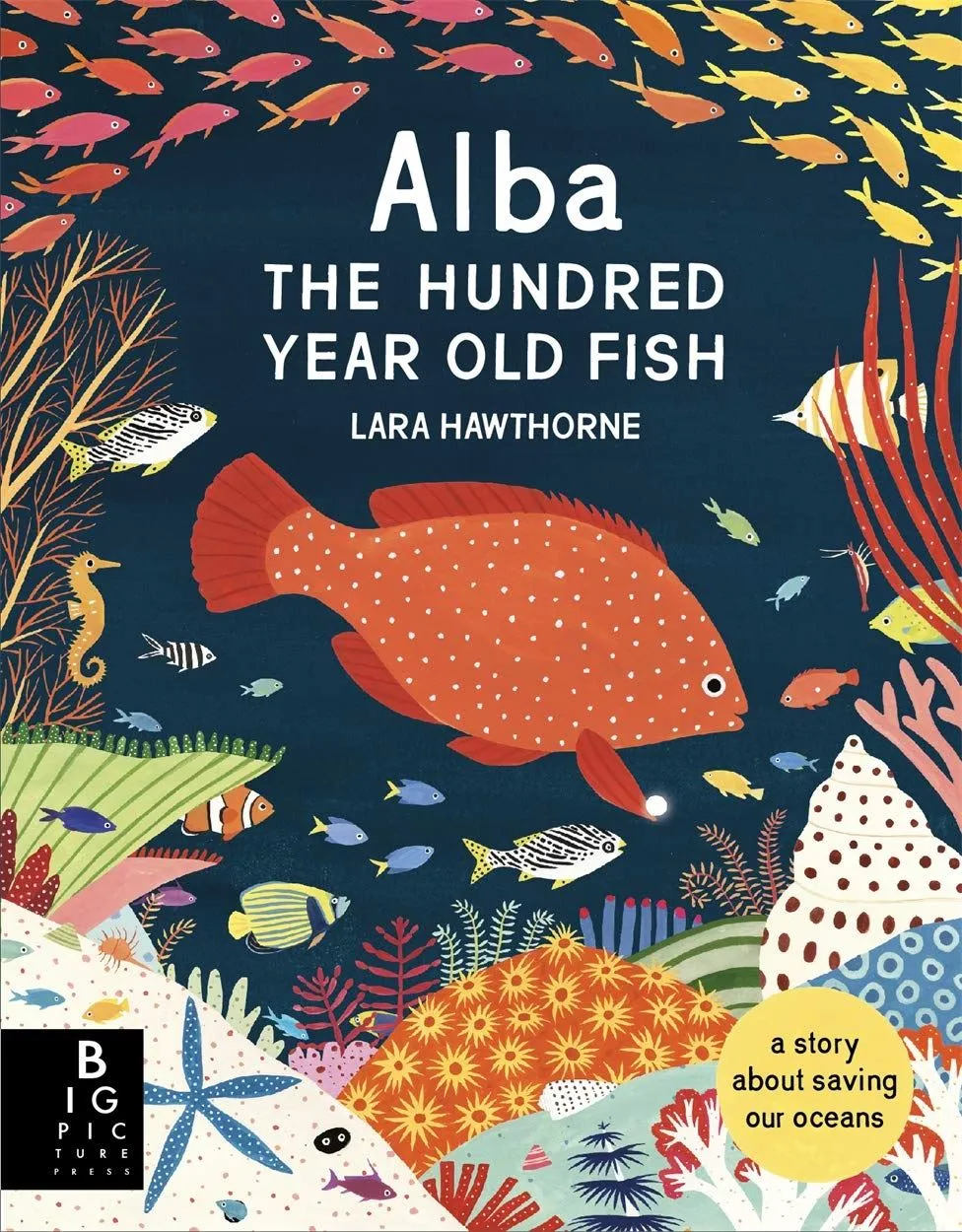 Book - Alba: The One Hundred Year Old Fish