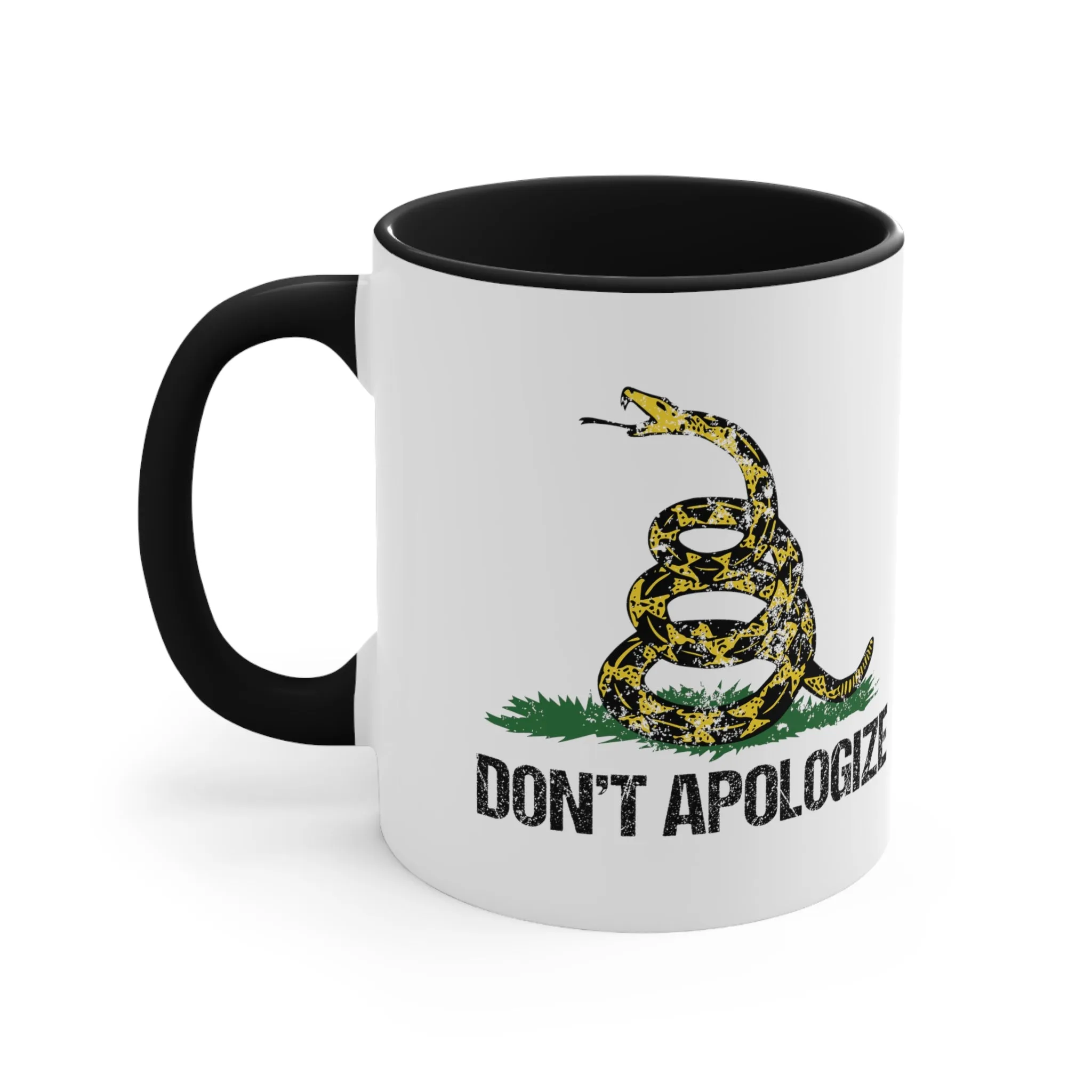 Don't Apologize Mug (2 sizes)