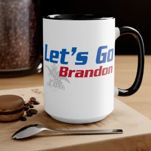 LET'S GO BRANDON "NATALIE"  Mug (2 sizes, 2 colors)