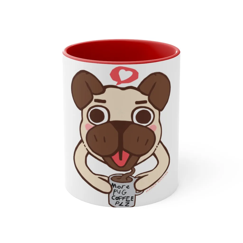 More Pug Coffee Please Accent Mug