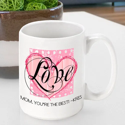 Mother's Day Coffee Mug - Available in 11 Designs