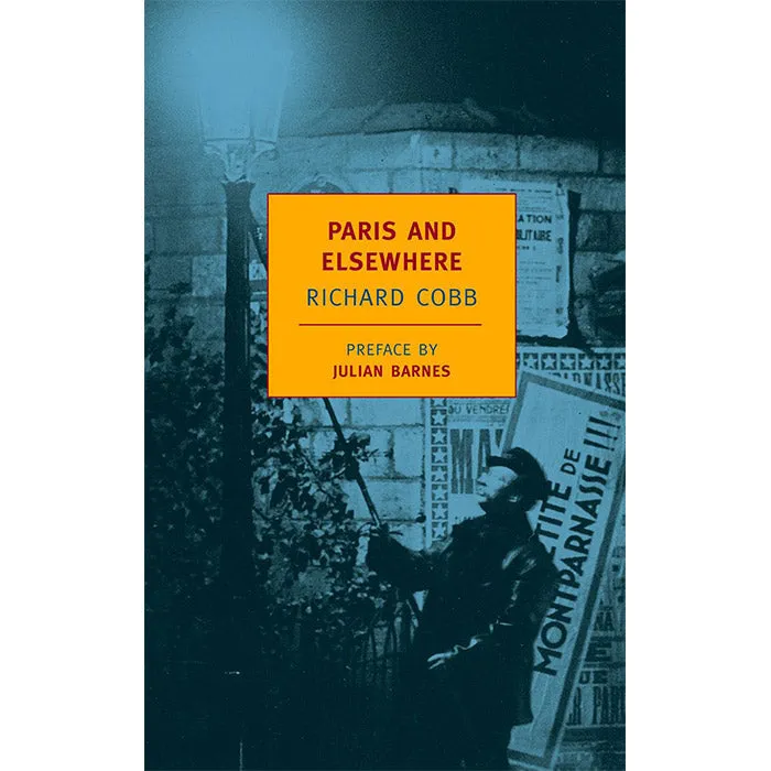 Paris and Elsewhere (NYRB Classics, Used)